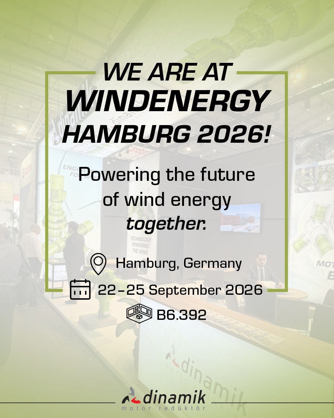 Almanya WindEnergy Hamburg 2026 Fuarındayız.